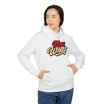 Now What Hoodie — Retro Script Graphic Pullover