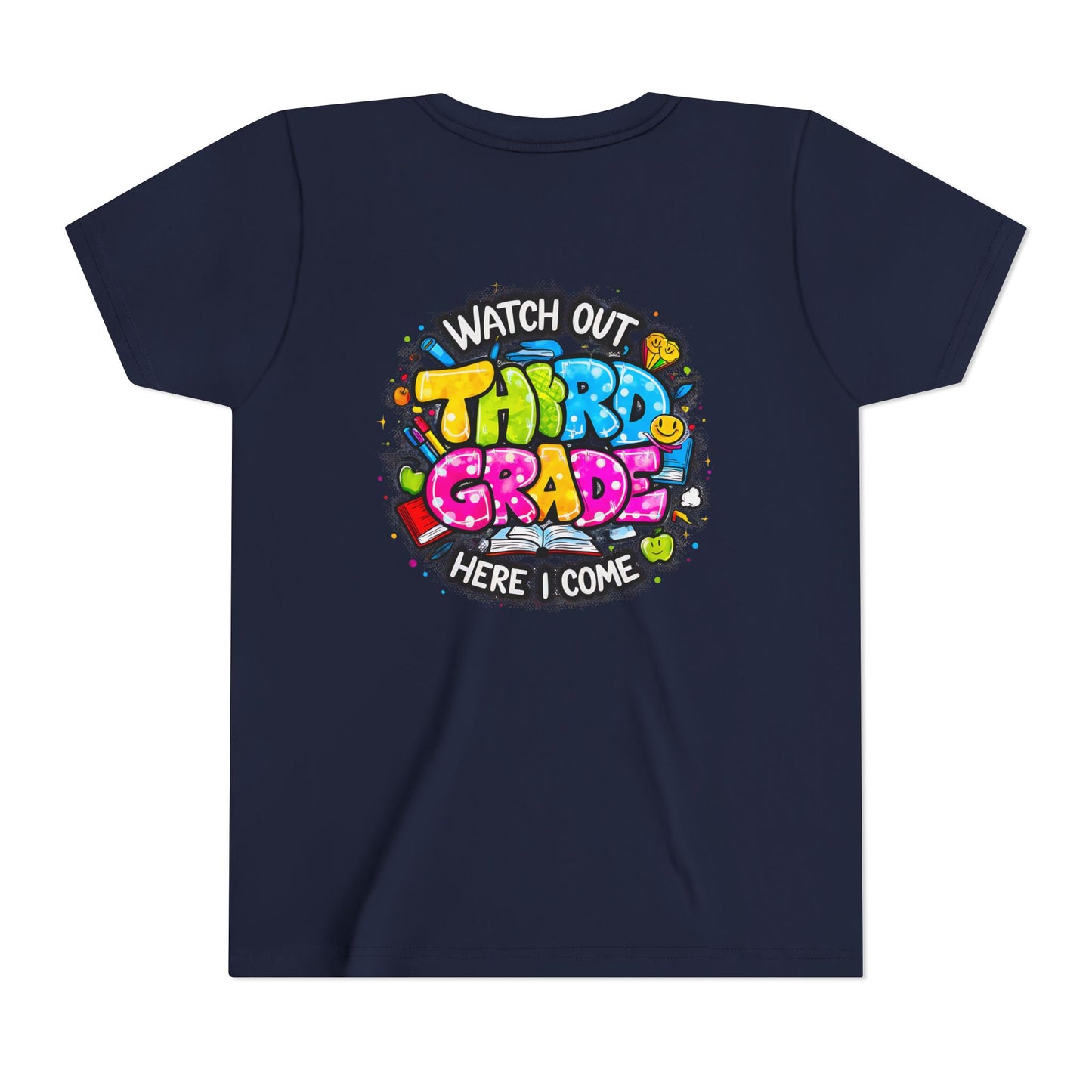 Third Grade Kids T‑Shirt — "Watch Out Third Grade Here I Come" Back-to-School Tee