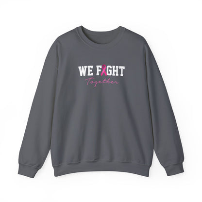 "We Fight Together" Sweatshirt