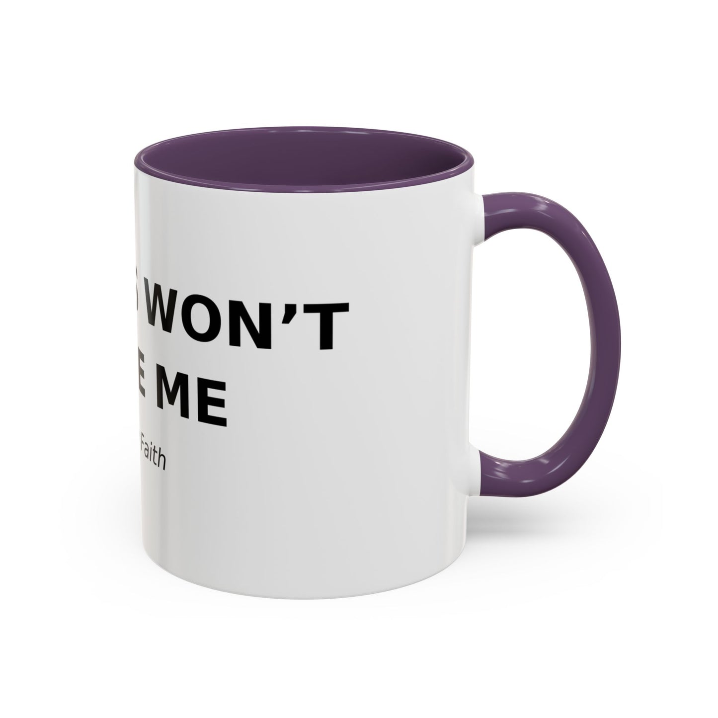 Accent Coffee Mug - "Diabetes Won't Define Me" Inspirational Faith Coffee Mug (11/15oz)