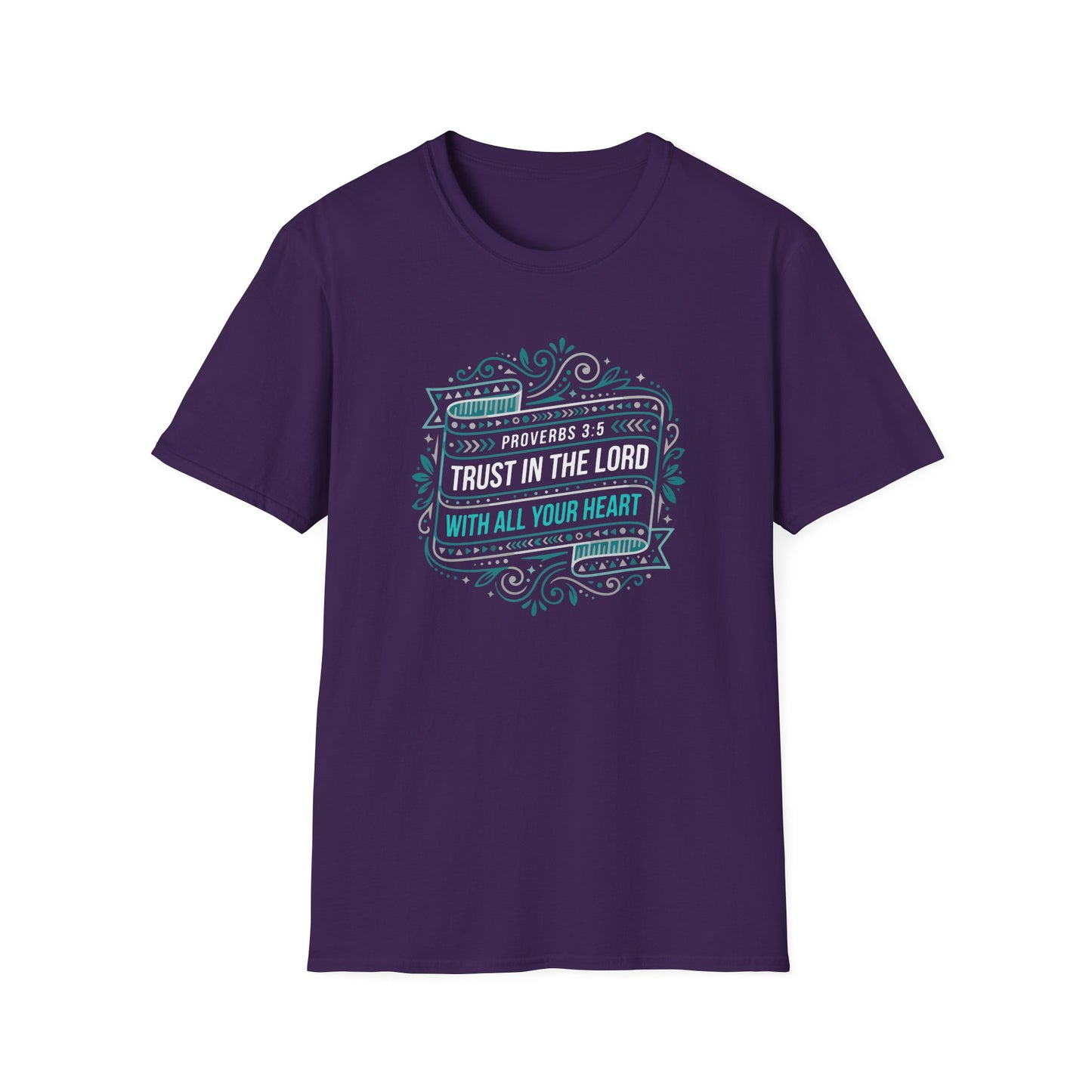 Proverbs 3:5 "Trust in the Lord with All Your Heart" T-Shirt