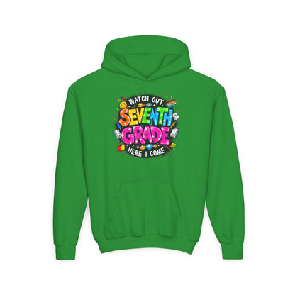 Seventh Grade Hoodie – "Watch Out Seventh Grade Here I Come" Colorful Back-to-School Youth Sweatshirt