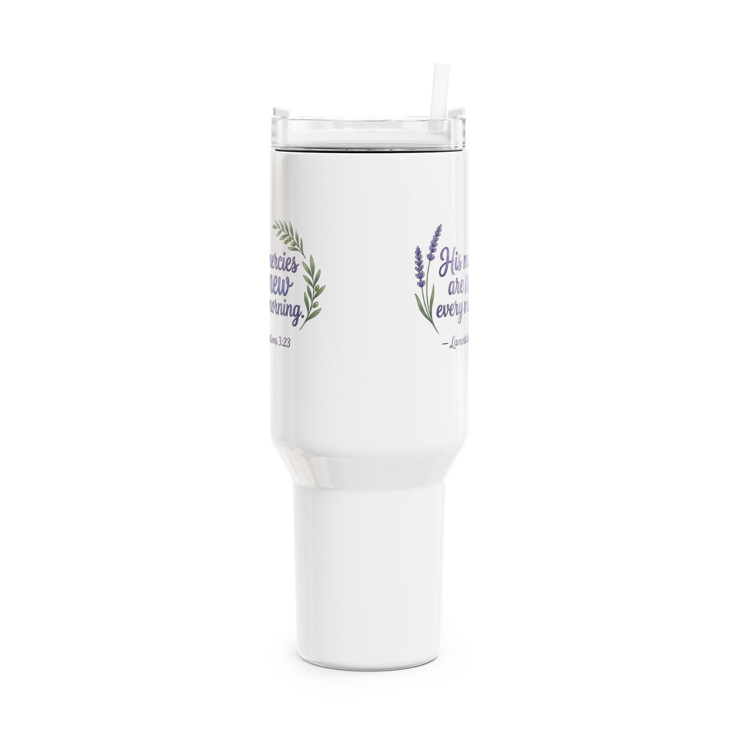 His Mercies Are New Every Morning 40oz Tumbler