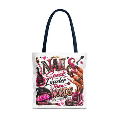 Nails Speak Louder Than Words Tote Bag
