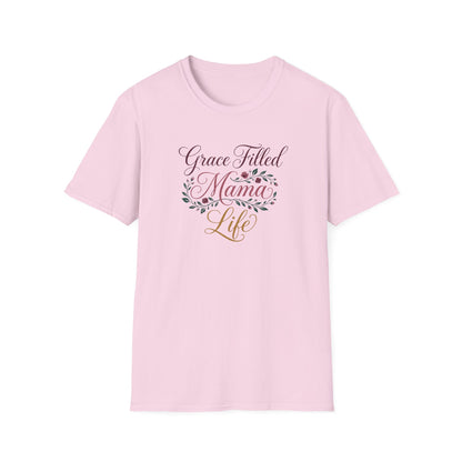 Grace-Filled Mama Life T-Shirt