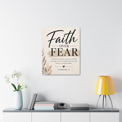 Faith Over Fear Stretched Canvas — 2 Timothy 1:7 Inspirational Wall Art