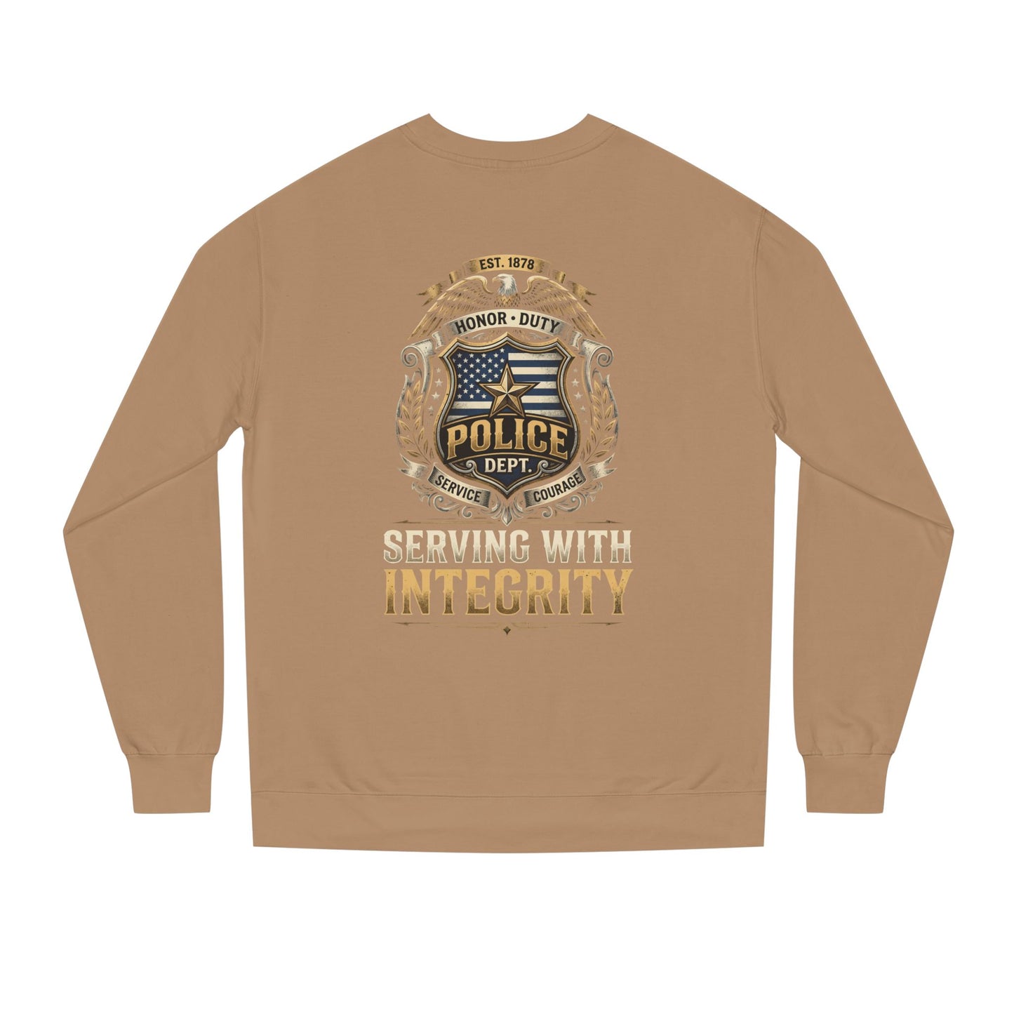 Police Badge Sweatshirt - "Serving With Integrity" Crewneck