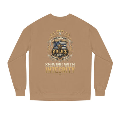 Police Badge Sweatshirt - "Serving With Integrity" Crewneck