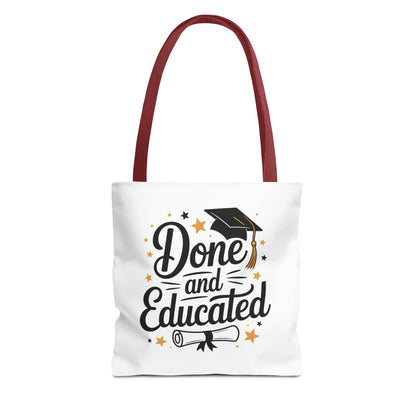 Graduation Tote Bag - "Done and Educated" Cap & Diploma Celebration Tote