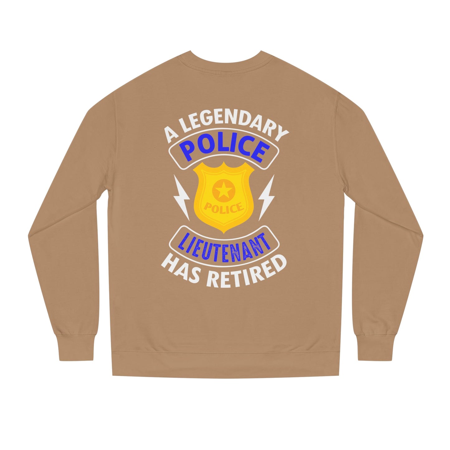 Retired Police Lieutenant Sweatshirt — Legendary Badge Crewneck