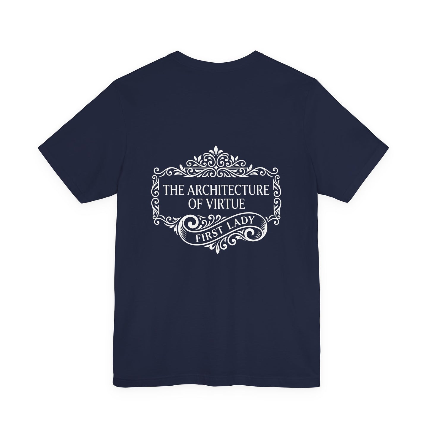First Lady 'The Architecture of Virtue' Graphic Tee