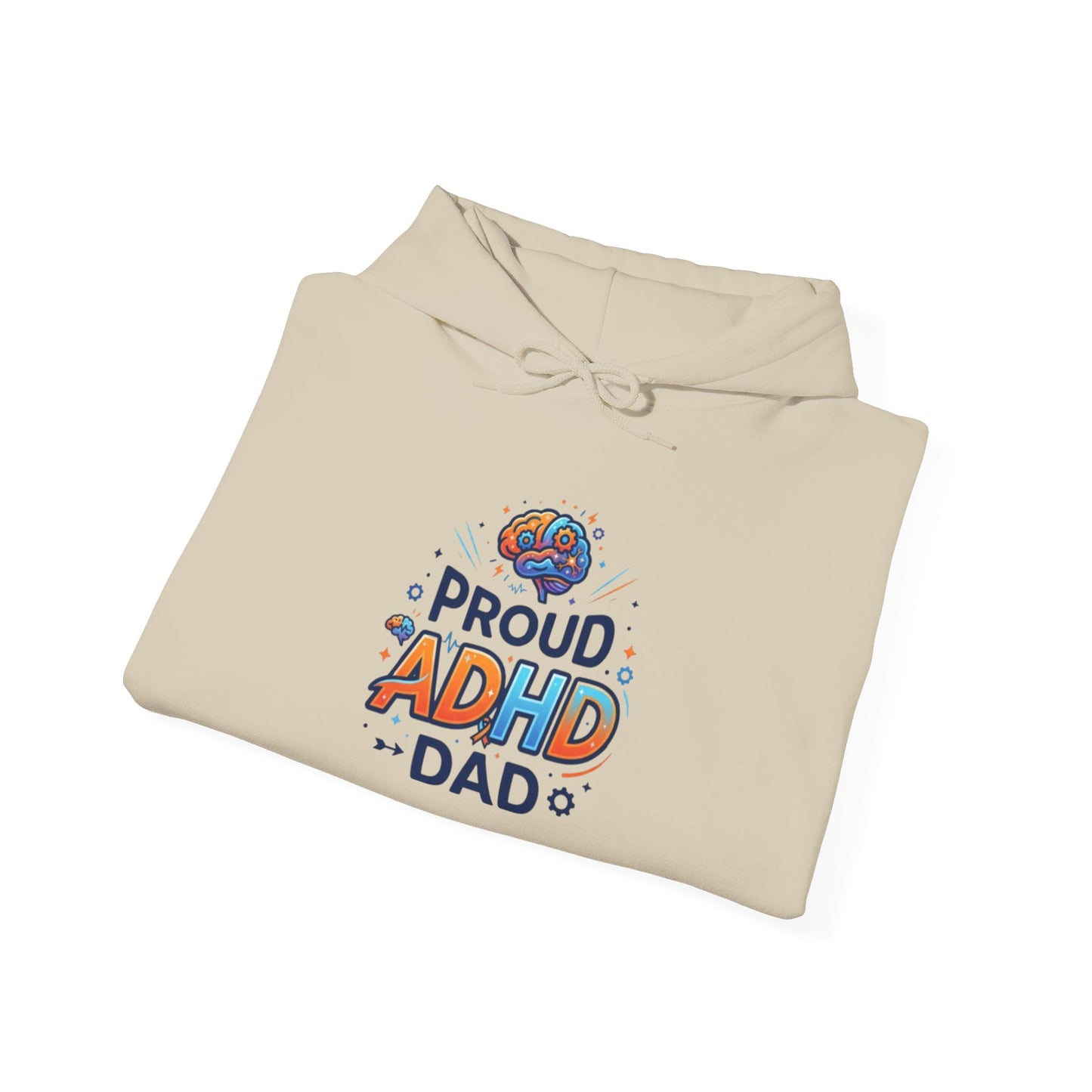 Proud ADHD Dad Hoodie