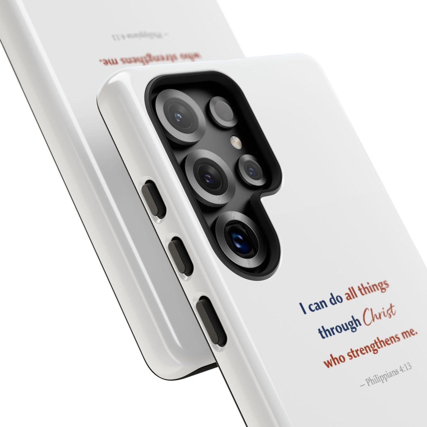 Christian Phone Case – “I Can Do All Things Through Christ” Inspirational Tough Case