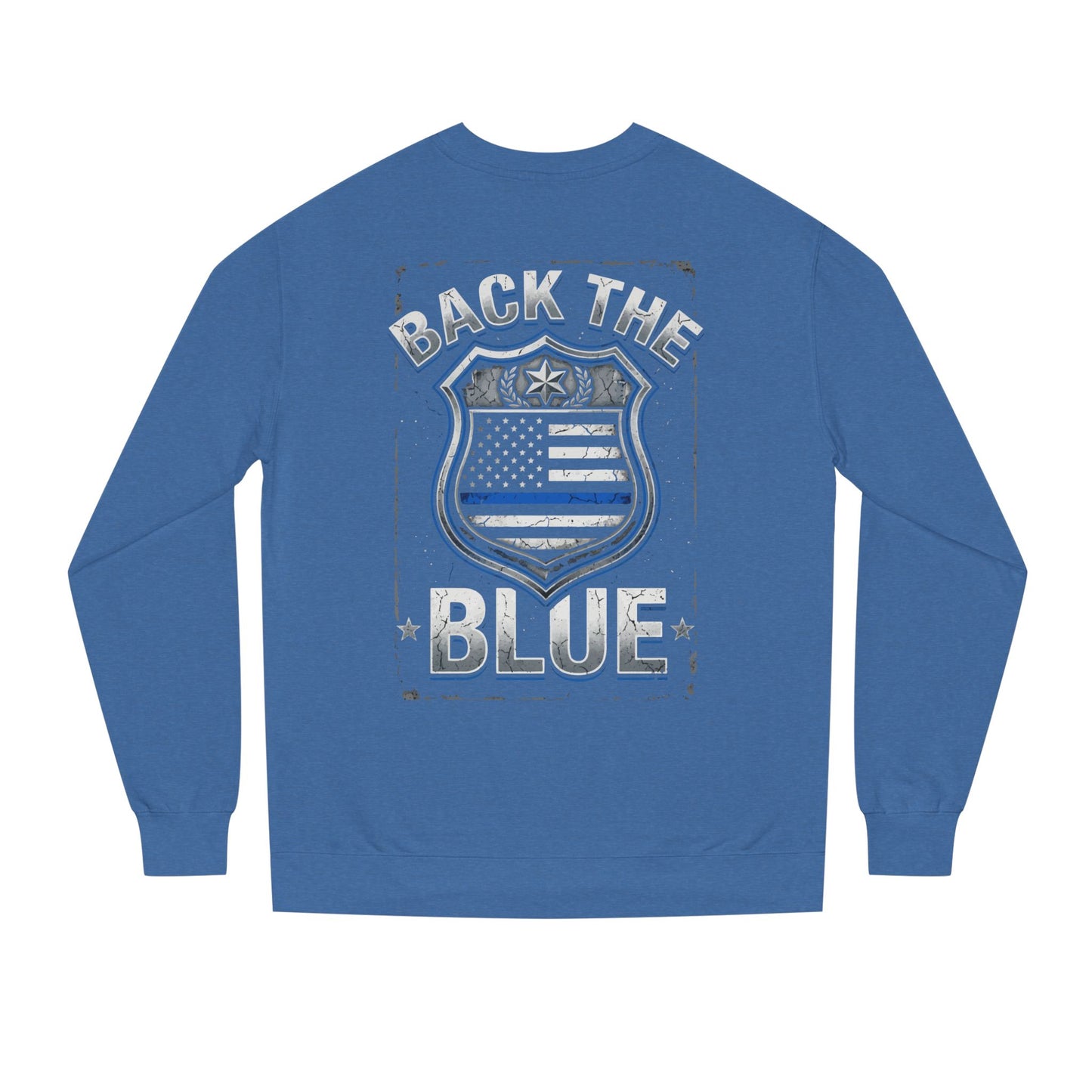 Back the Blue Sweatshirt — Police Support Crewneck