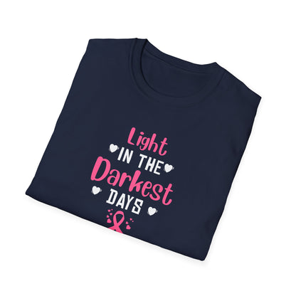 Light in the Darkest Days T-Shirt