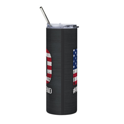 Patriotic Dad 20oz Stainless Steel Tumbler – #DAD #MAN #MYTH Flag Design