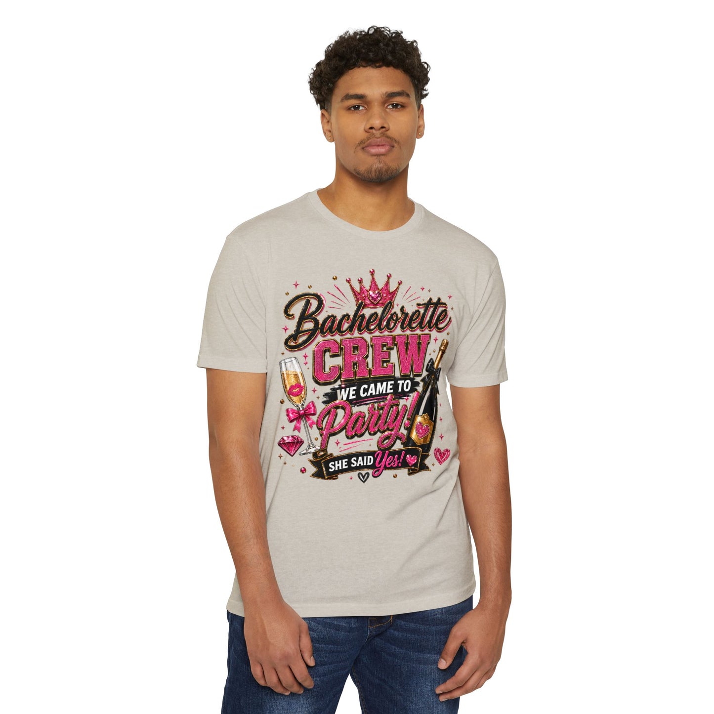 Bachelorette Crew T-Shirt - "We Came to Party! She Said Yes" Bridal Party Tee