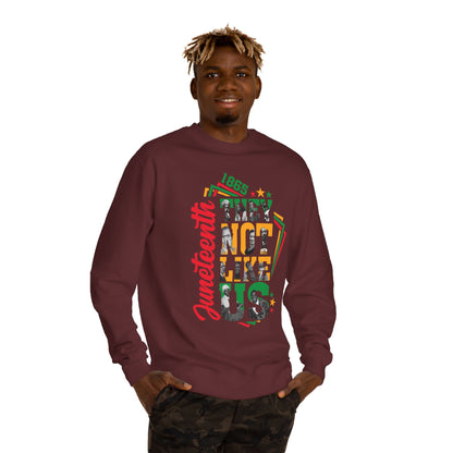 Juneteenth Crewneck Sweatshirt — 'Not Like Us' Black History Celebration