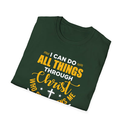 I Can Do All Things Through Christ Who Strengthens Me- Philippians 4:13  T-Shirt