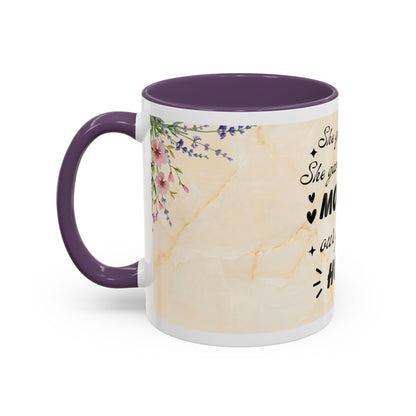 Mother Home Coffee Mug — Floral 'She Gave Us Love, She Gave Us Strength' Accent Mug
