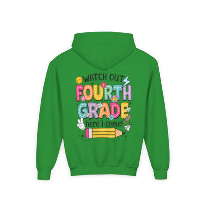 Fourth Grade Hoodie – "Watch Out Fourth Grade Here I Come" Kids Back-to-School Sweatshirt