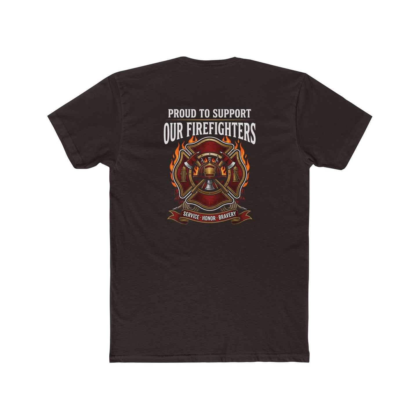 Firefighter Support T-Shirt — "Proud to Support Our Firefighters"