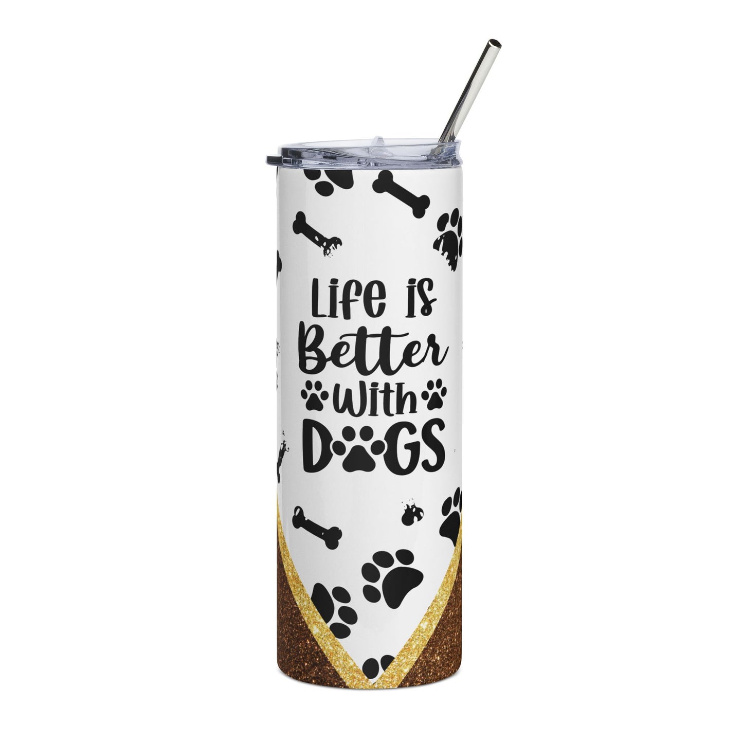 20oz Stainless Tumbler - "Life Is Better With Dogs" Paw Print Travel Cup