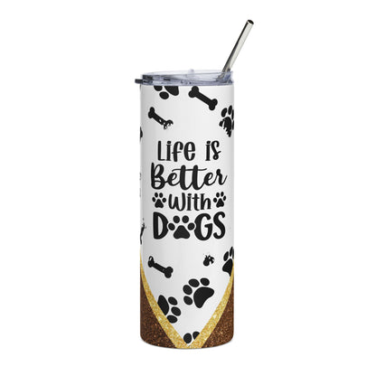 20oz Stainless Tumbler - "Life Is Better With Dogs" Paw Print Travel Cup