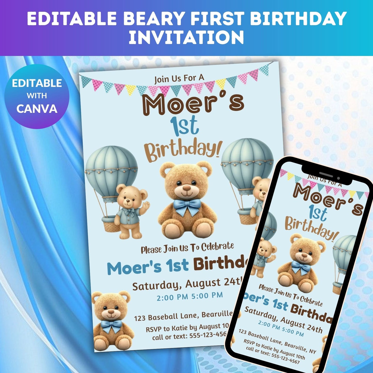 Editable Beary First Birthday Invitation Template | Teddy Bear 1st Birthday Digital Invite