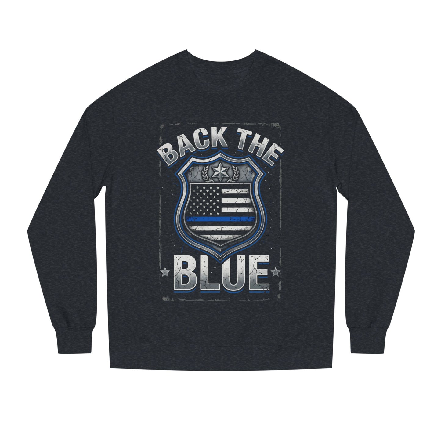 Back the Blue Sweatshirt — Police Support Crewneck
