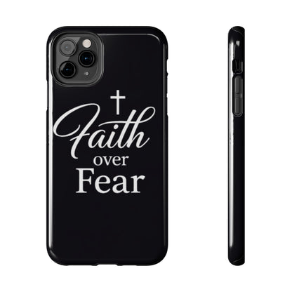 Faith Over Fear Tough Phone Case — Inspirational Christian Cross Phone Cover