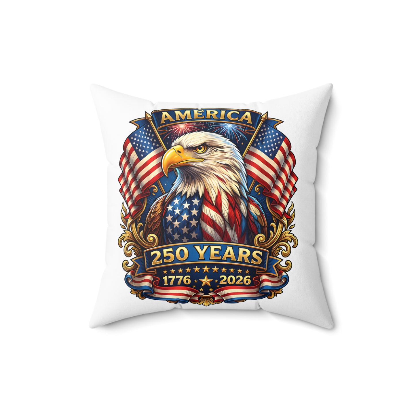 250 Years America Eagle Throw Pillow — Patriotic 1776–2026 Decorative Pillow
