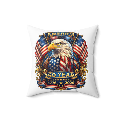 250 Years America Eagle Throw Pillow — Patriotic 1776–2026 Decorative Pillow