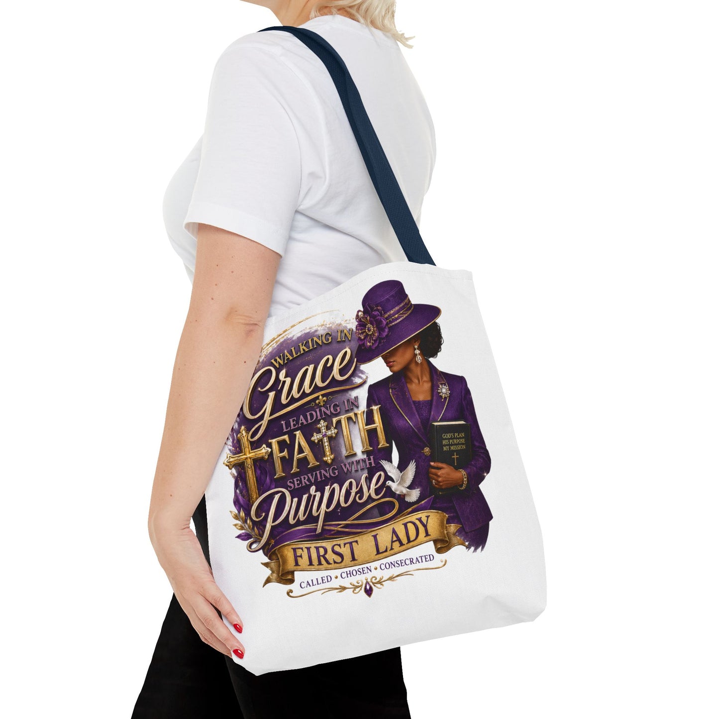Faith & Purpose First Lady Tote