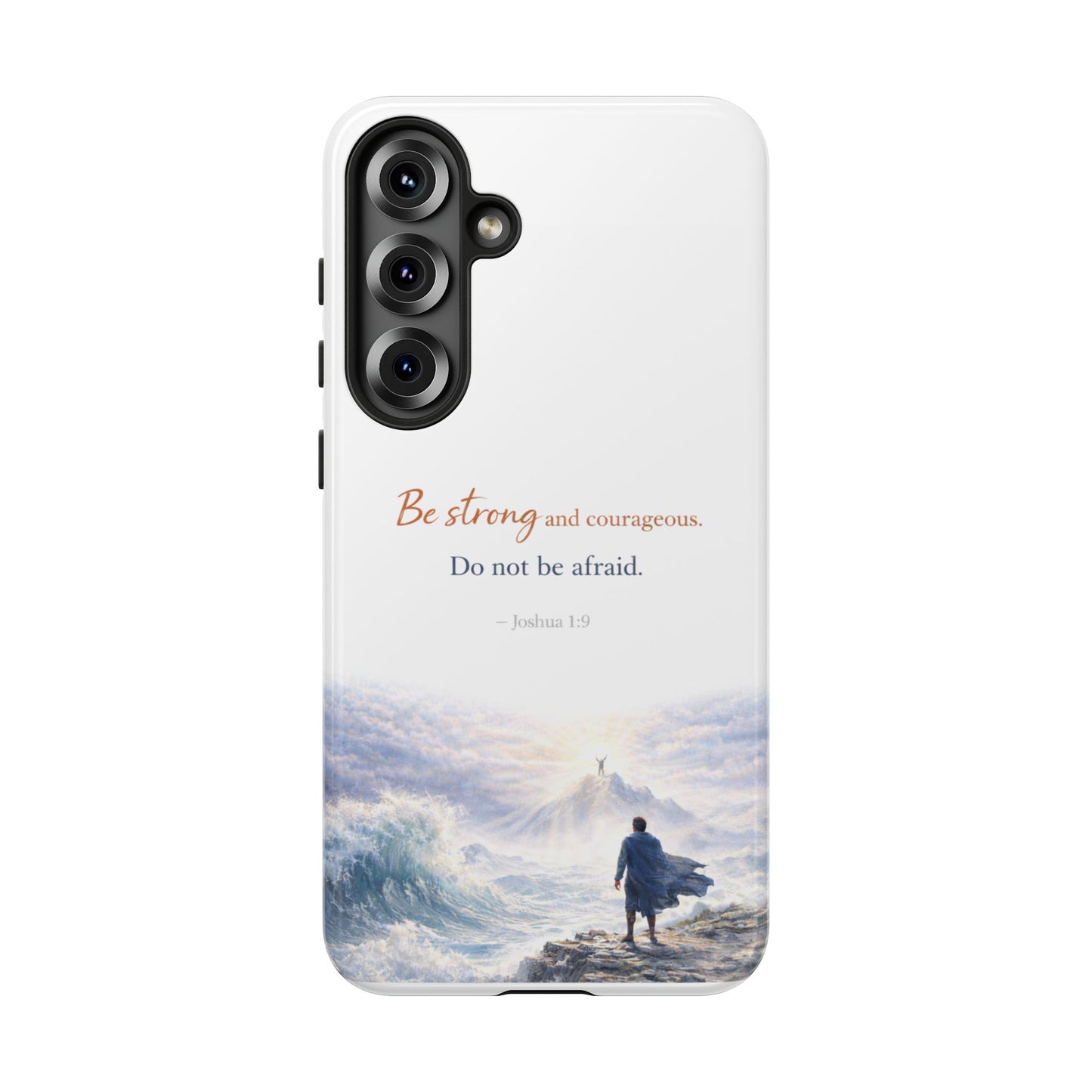 Inspirational 'Be Strong and Courageous' Phone Case — Joshua 1:9 Christian Protective Tough Case