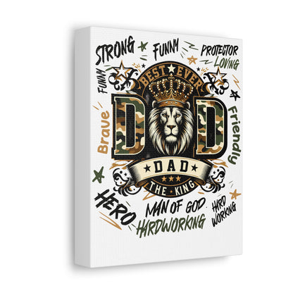 Dad The King Stretched Canvas Wall Art — 'Best Ever Dad' Lion Crown Father’s Day Gift