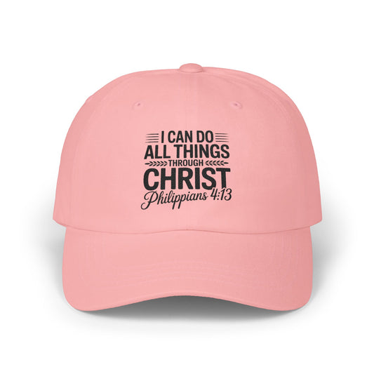 Philippians 4:13 White Dad Cap — "I Can Do All Things Through Christ" Christian Baseball Hat