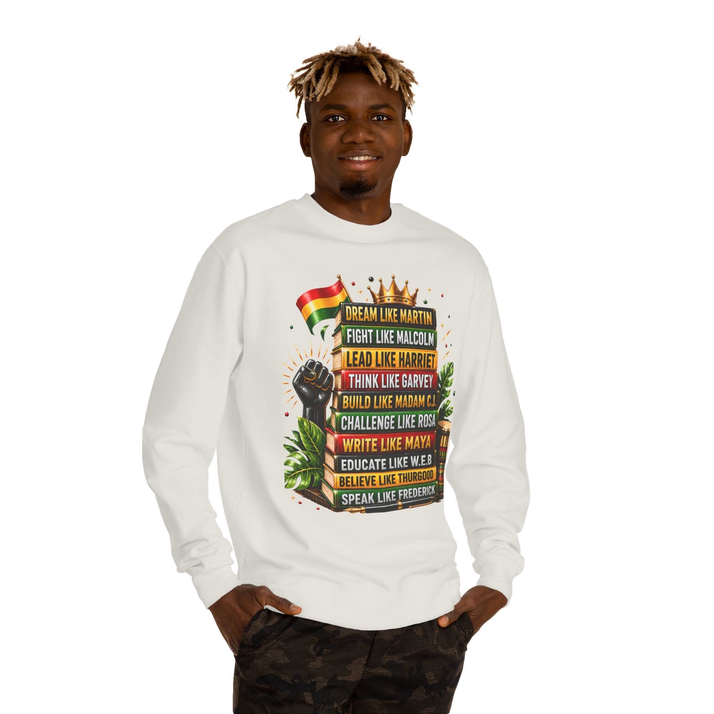 Inspirational Black History Sweatshirt — Dream Like Martin • Lead Like Harriet Crewneck