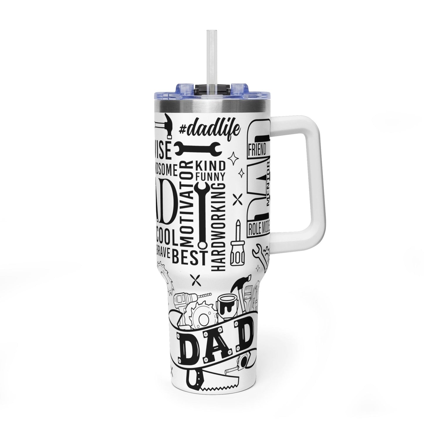 Dad Tribute 40oz Vacuum Tumbler — Inspirational Words & Tools Design