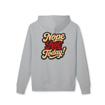 Nope Not Today Hoodie — Retro Script Graphic Pullover