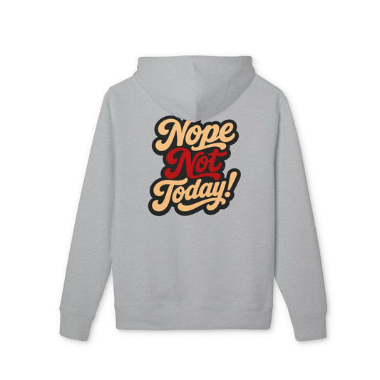 Nope Not Today Hoodie — Retro Script Graphic Pullover