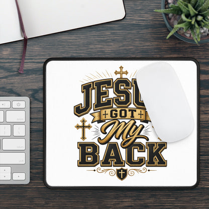 Jesus Got My Back Mouse Pad — Christian Gaming/Desk Mat
