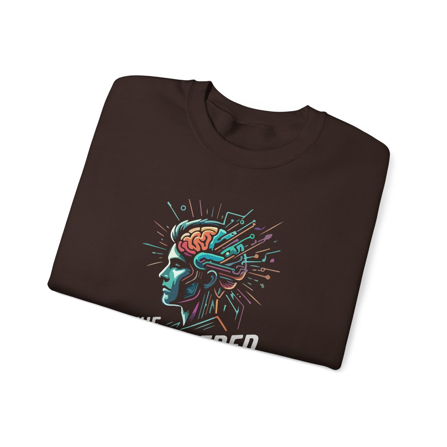 The Unfiltered Mind  Sweatshirt
