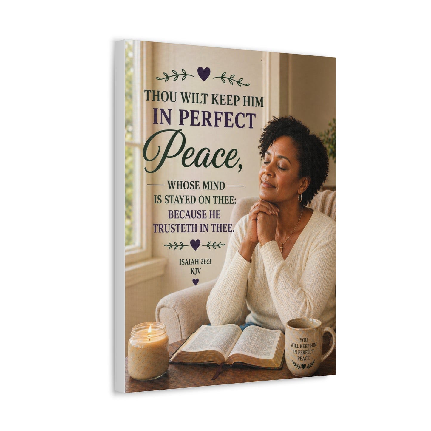 Stretched Canvas — "Thou Wilt Keep Him in Perfect Peace" Scripture Wall Art