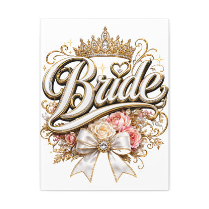 Bride Stretched Canvas – Gold Crown Floral Wedding Wall Art