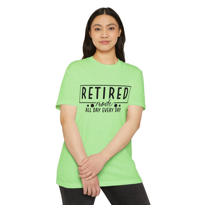 Retired Mode T-Shirt — "Retired Mode All Day Every Day" Casual Retirement Tee