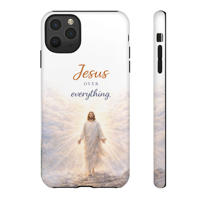 Jesus Over Everything Phone Case