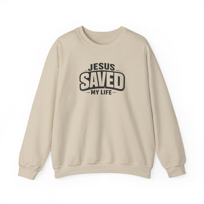 "Jesus Saved My Life" Crewneck Sweatshirt