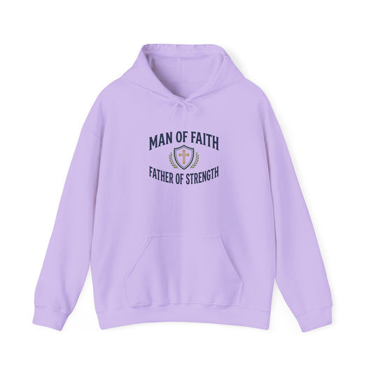 Man of Faith Father of Strength Hoodie