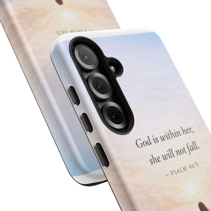 Inspirational Psalm 46:5 Phone Case — 'God is within her, she will not fall' Christian Phone Cover